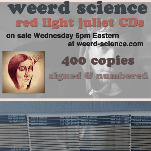 Weerd Science Red Light Juliet CD Announcement